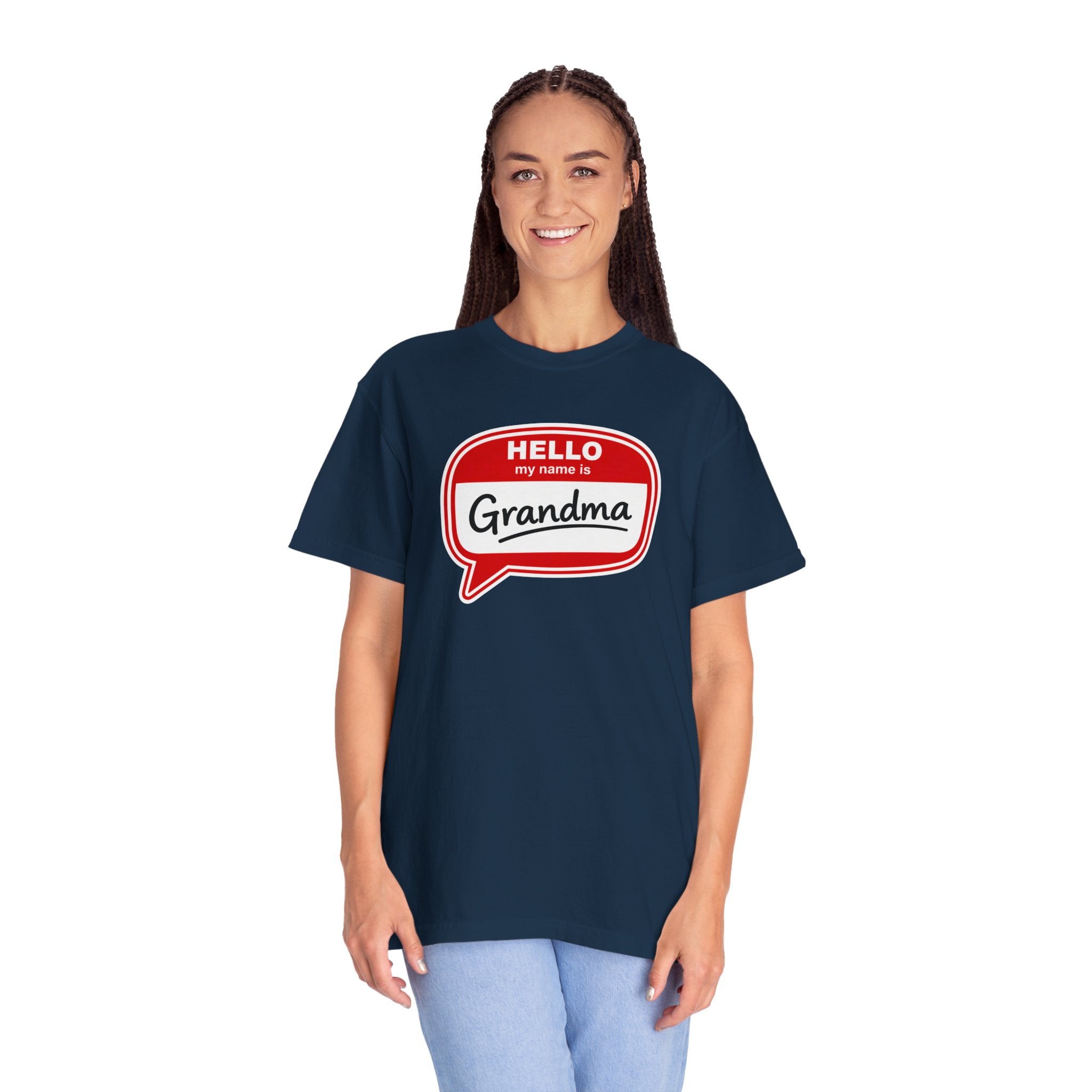 Hello My Name Is Grandma T-Shirt — Funny Grandma Name Tag Tee