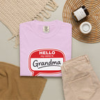 Hello My Name Is Grandma T-Shirt — Funny Grandma Name Tag Tee