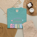 Granny Proud Tee — "I Am Proud of Many Things in Life But Nothing Beats Being a Granny"
