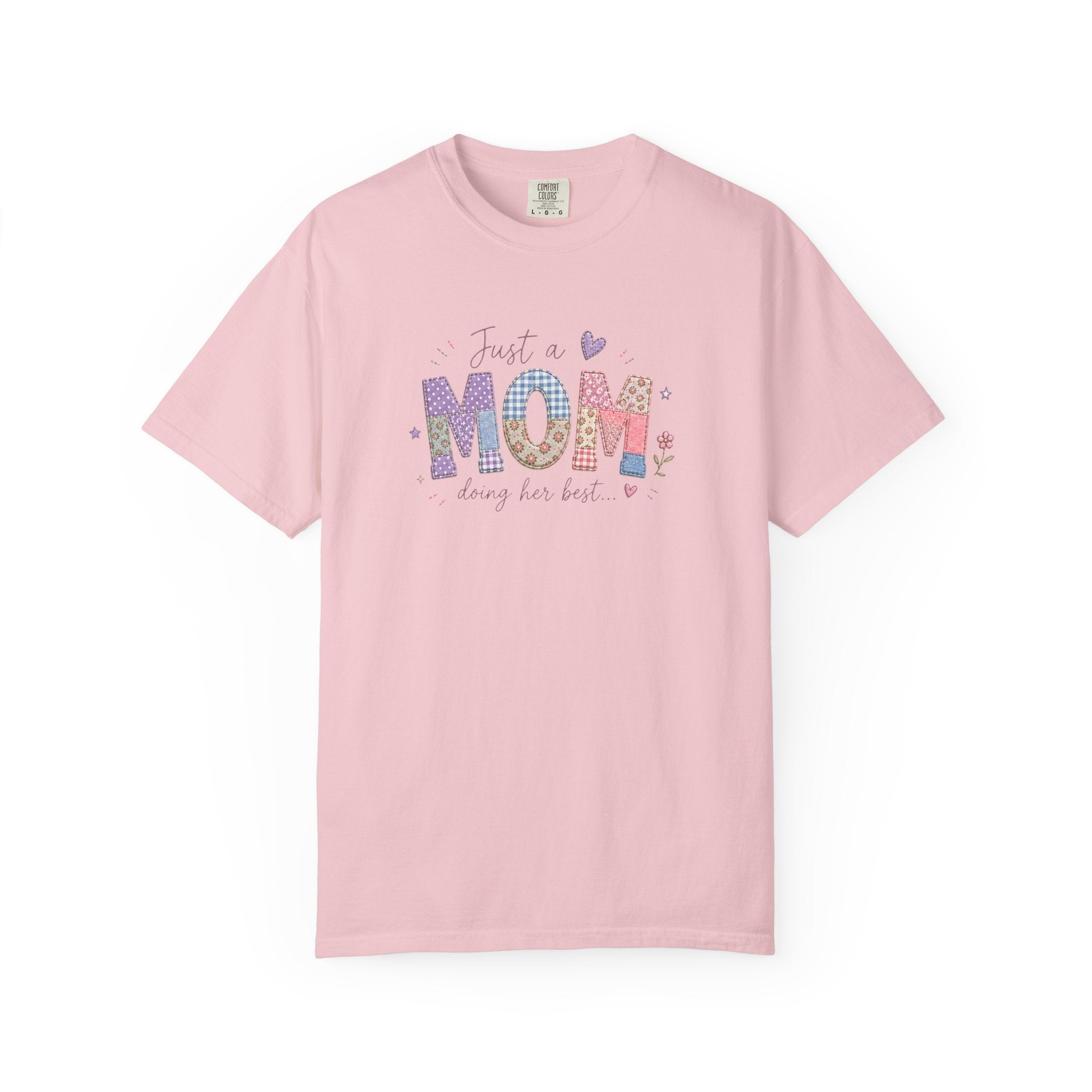 Just A “Mom” Doing Her Best T-Shirt