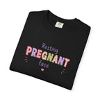 Pregnant Face T-Shirt — "Resting Pregnant Face" Cute Maternity Tee