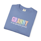 GRANNY Is Our Favourite Person Tee