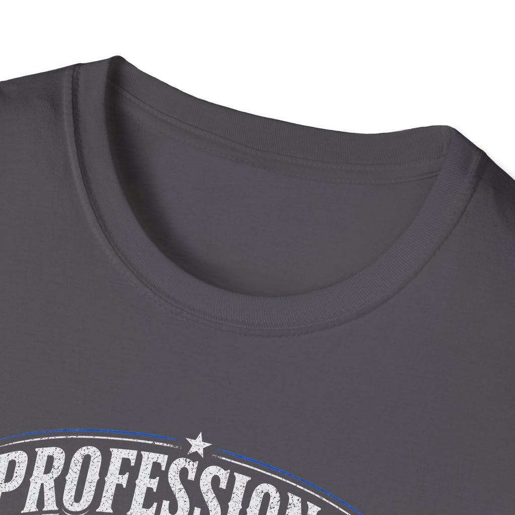 Professional Bodger T-Shirt — "Trying My Best!" Classic Crewneck