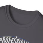 Professional Bodger T-Shirt — "Trying My Best!" Classic Crewneck