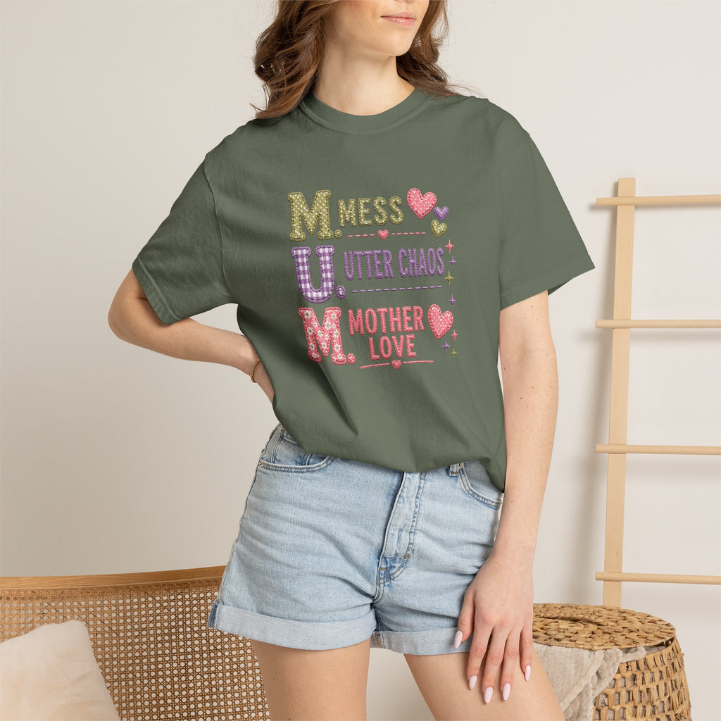 M.U.M. T‑Shirt — "Mess, Utter Chaos, Mother Love" Cute Mother's Day Tee