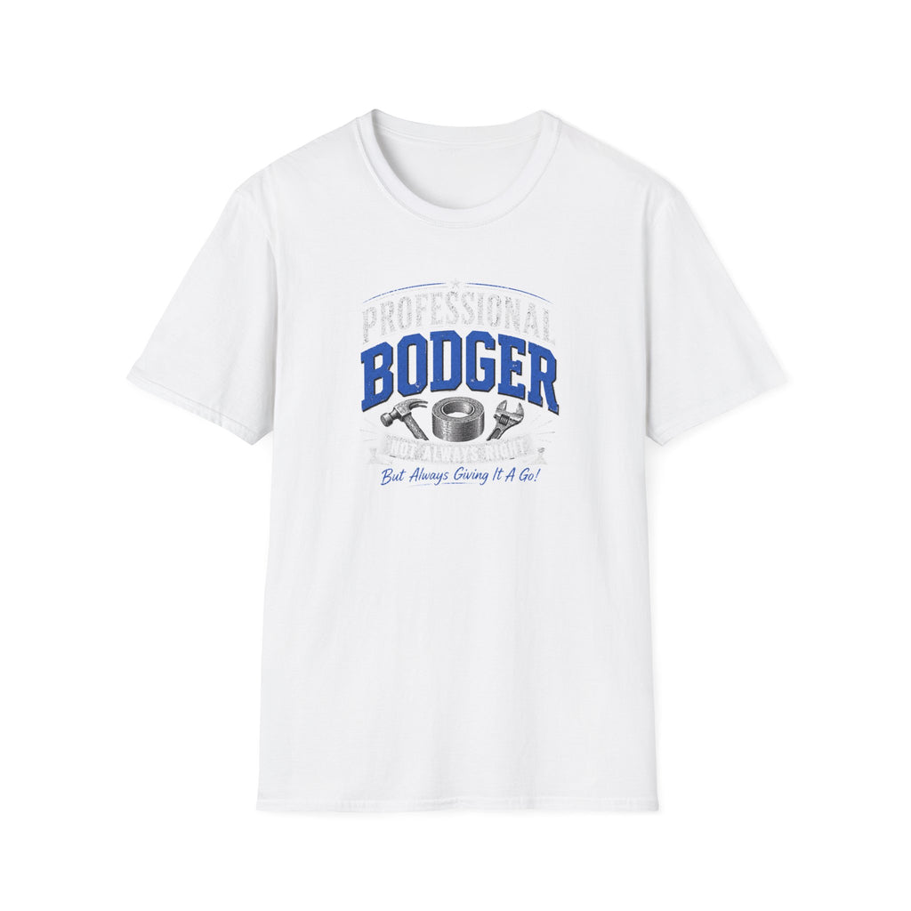 Professional Bodger T-Shirt — "Trying My Best!" Classic Crewneck