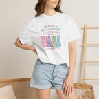 Proud Nana T-Shirt — 'I Am Proud of Many Things... But Nothing Beats Being a Nana' Soft Graphic Tee