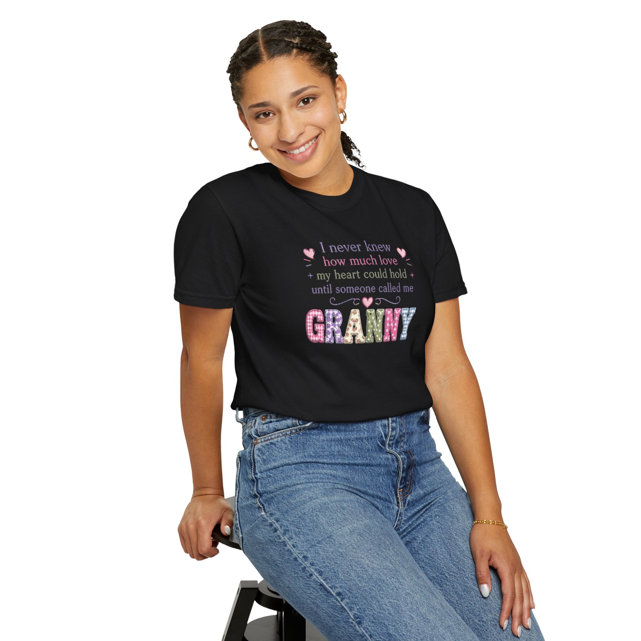Granny Love T-Shirt — "I Never Knew How Much Love... Until Someone Called Me Granny"