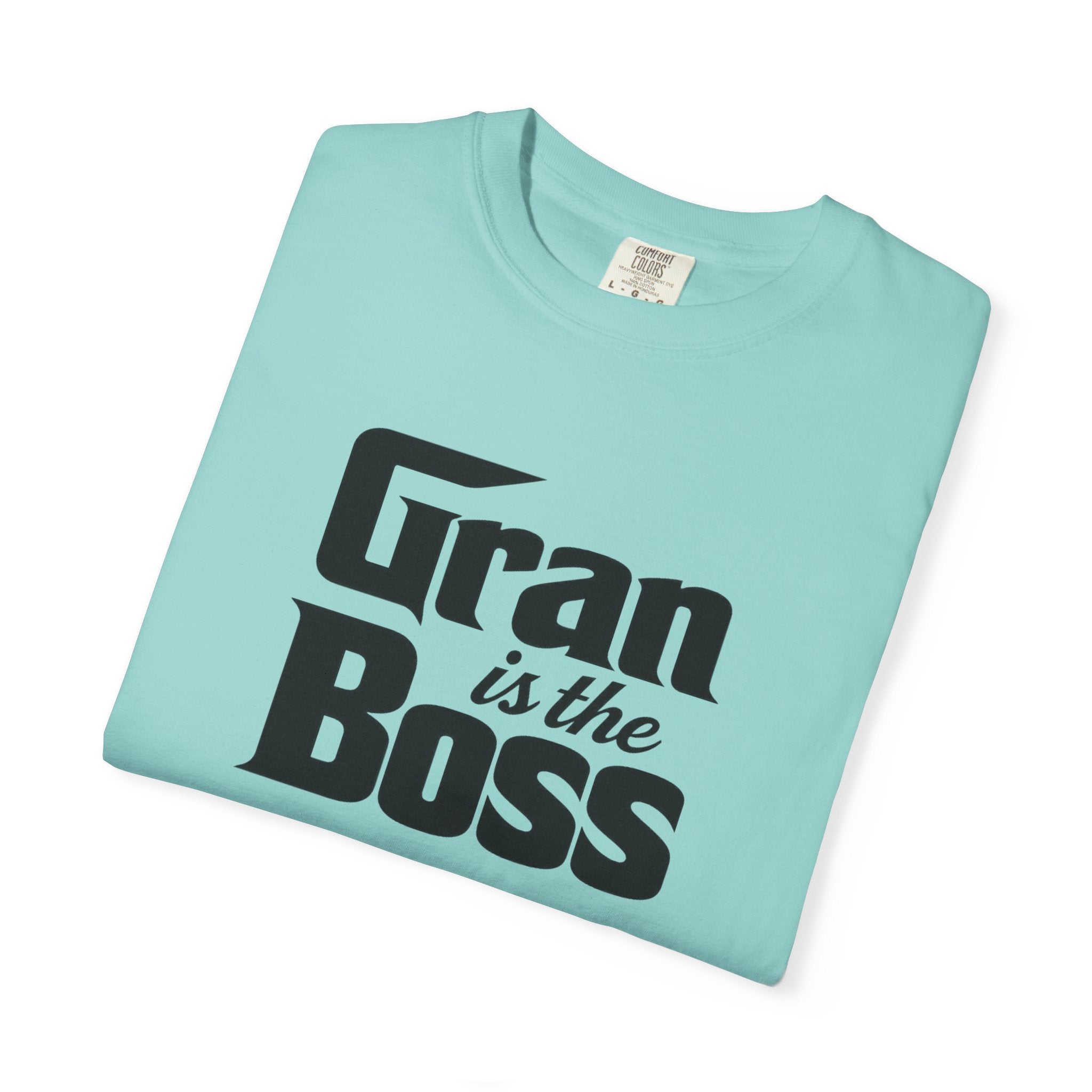 Gran is the Boss T-Shirt