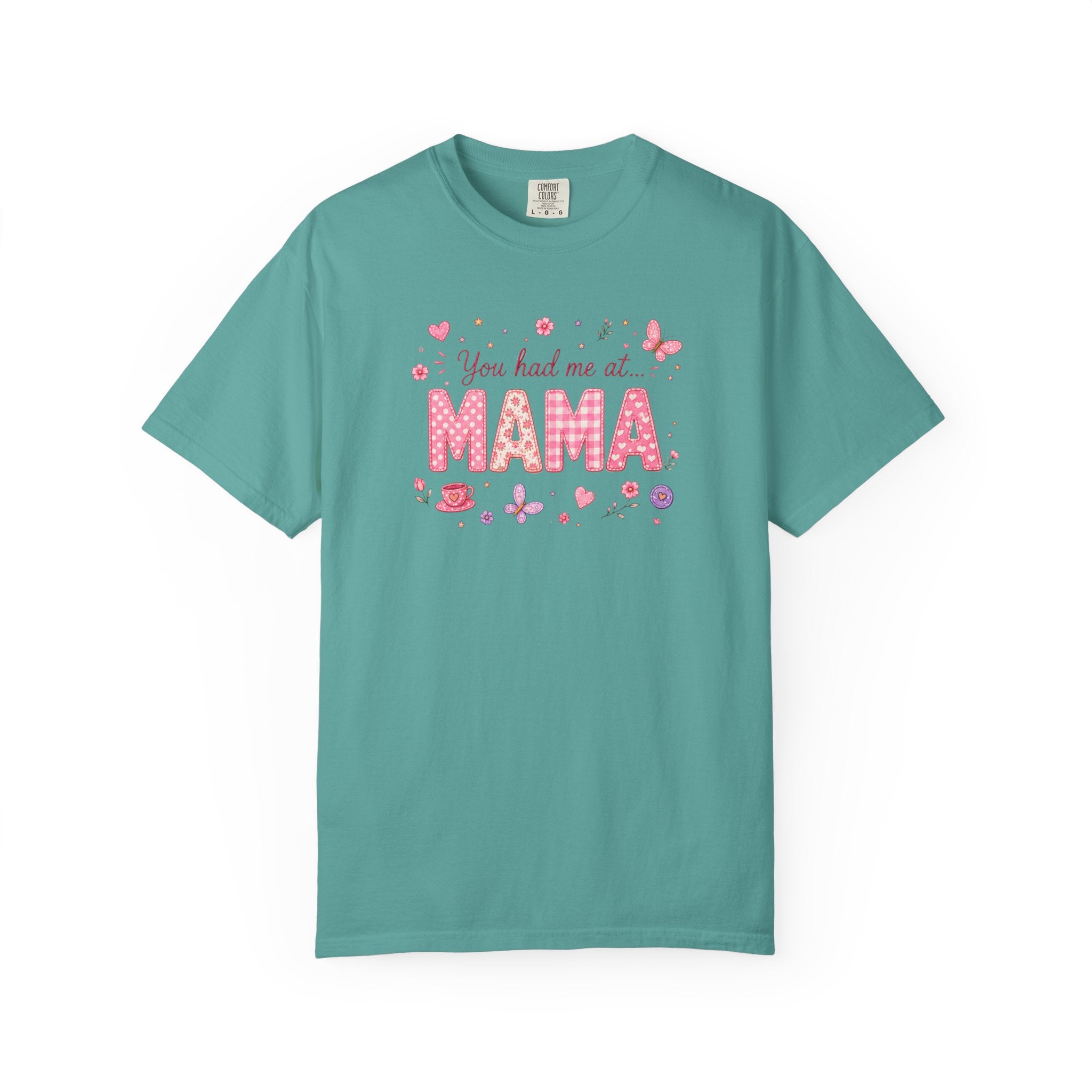You Had Me at Mama T-Shirt — Cute Pink Mama Mom Tee