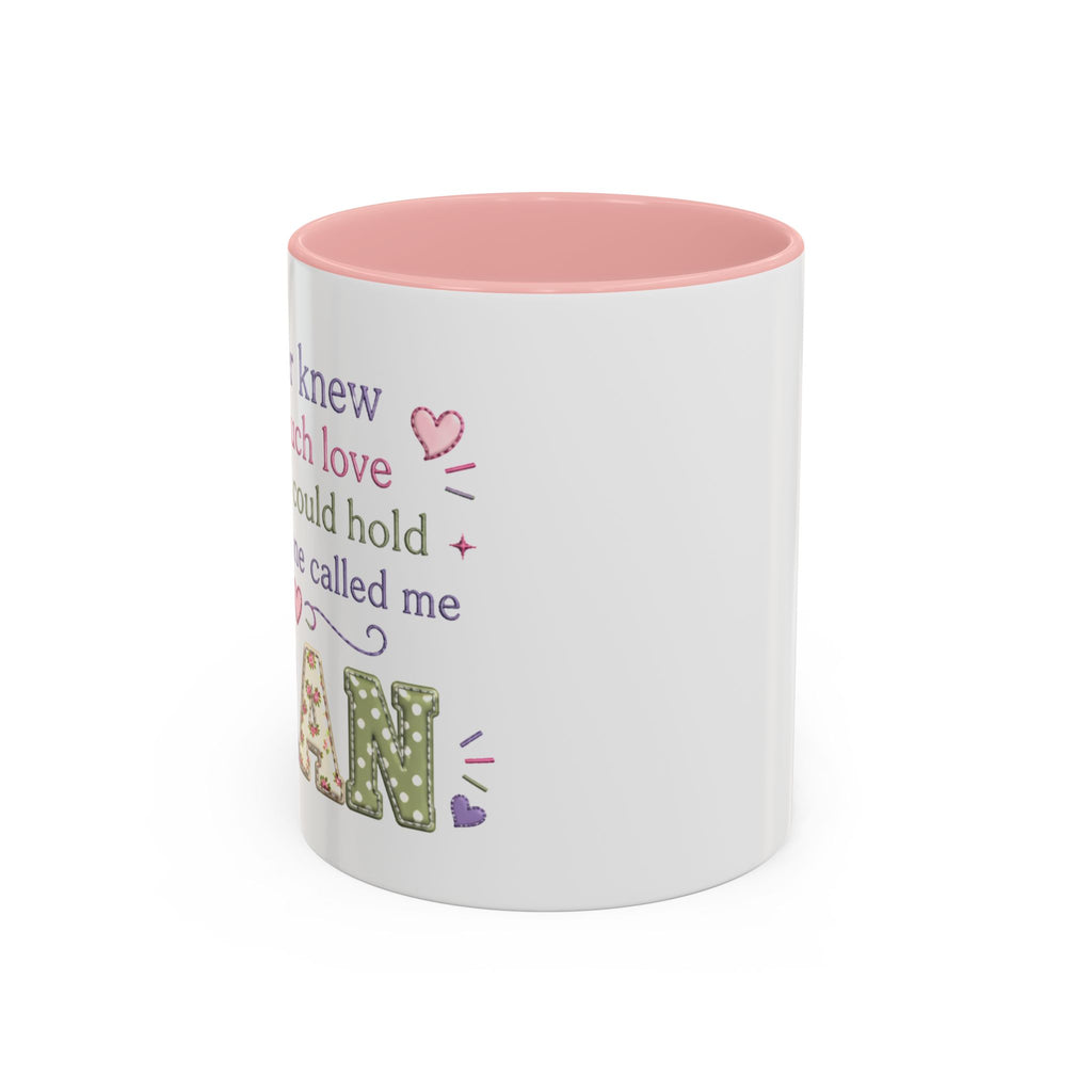 'GRAN' Accent Coffee Mug — 'When I knew I would love you' Floral Gran Gift (11/15oz)