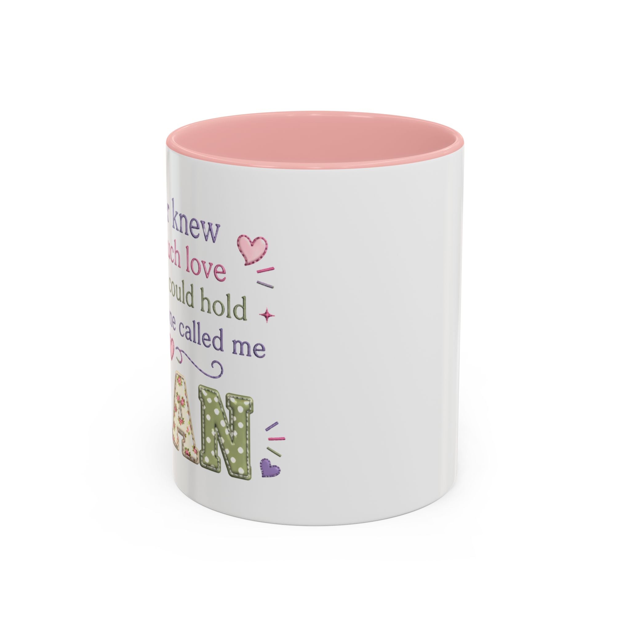 'GRAN' Accent Coffee Mug — 'When I knew I would love you' Floral Gran Gift (11/15oz)