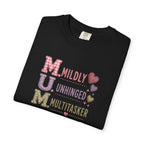 MUM Acronym T-Shirt – "Mildly Unhinged, Multitasker" Funny Mom Shirt
