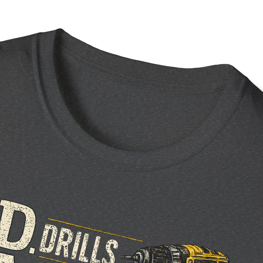 Drills and Damage Dad T-Shirt – Funny Father’s Day Tool Lover Tee