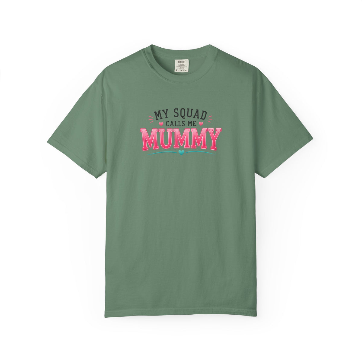 My Squad Calls Me Mummy T-Shirt