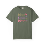 MUM Acronym Heart Graphic T-Shirt — "Mess Utter Chaos My Loves" Mother's Day Tee