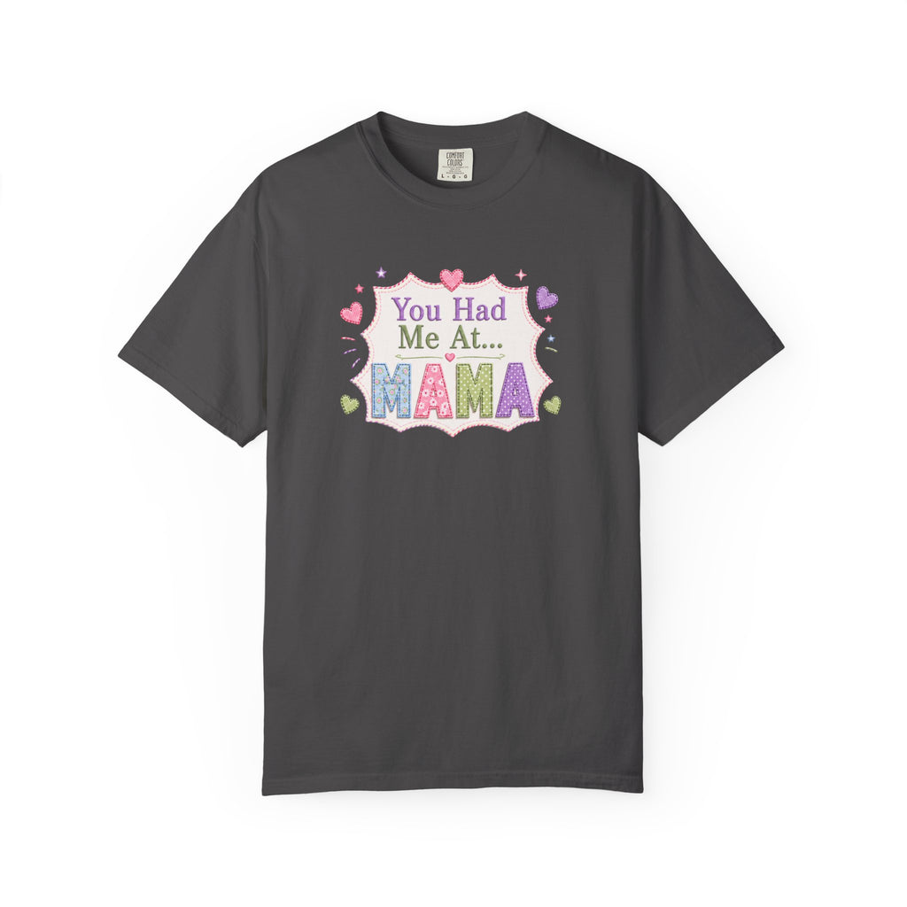 You Had Me At Mama T-Shirt — Cute Pastel Mom Graphic Tee for Mother's Day