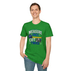 T-Shirt — "Measure Once, Cut Twice" Carpenter Tape Measure Design