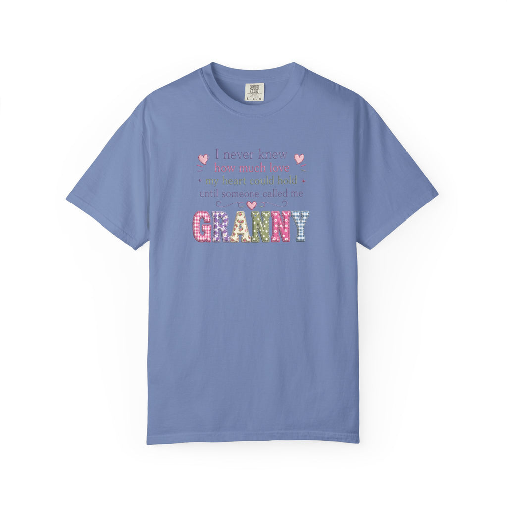 Granny Love T-Shirt — "I Never Knew How Much Love... Until Someone Called Me Granny"
