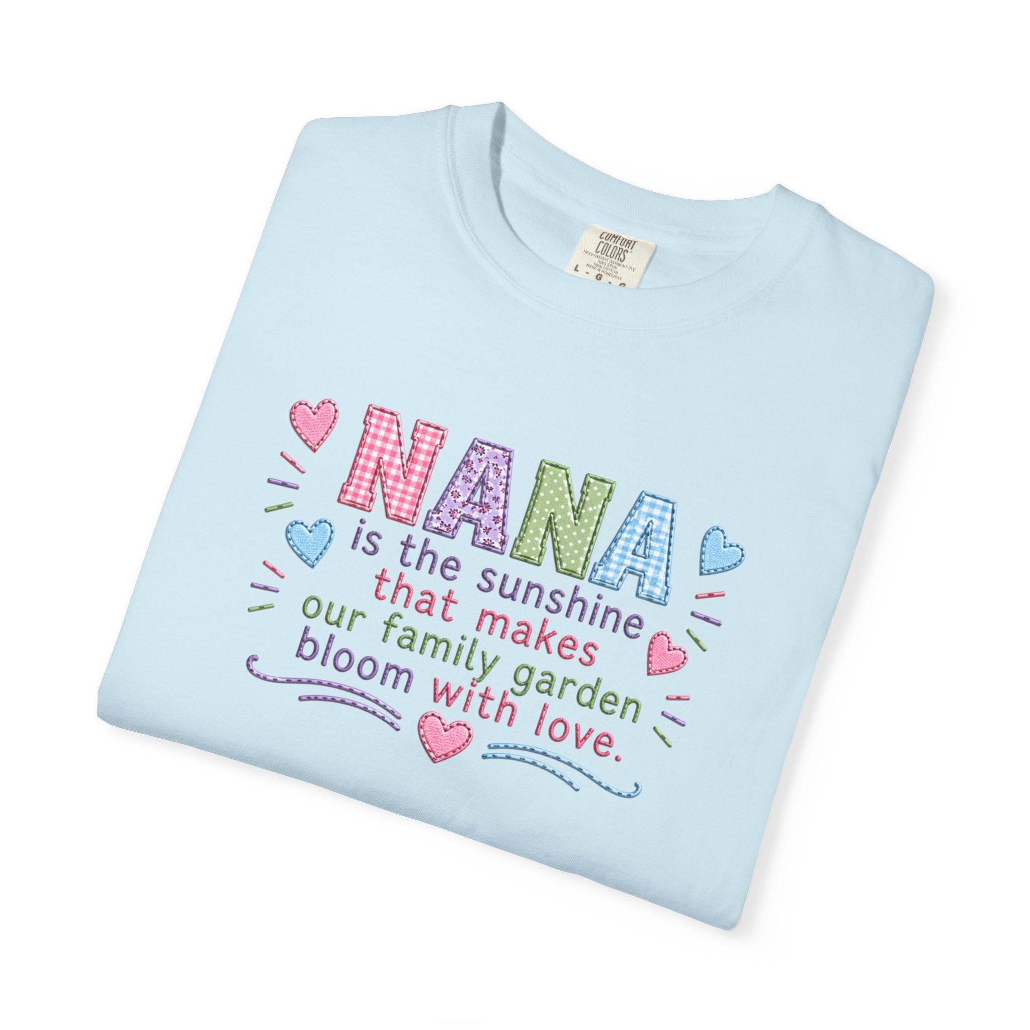 Nana Sunshine Floral T-Shirt — “NANA is the sunshine that makes our family garden bloom with love”