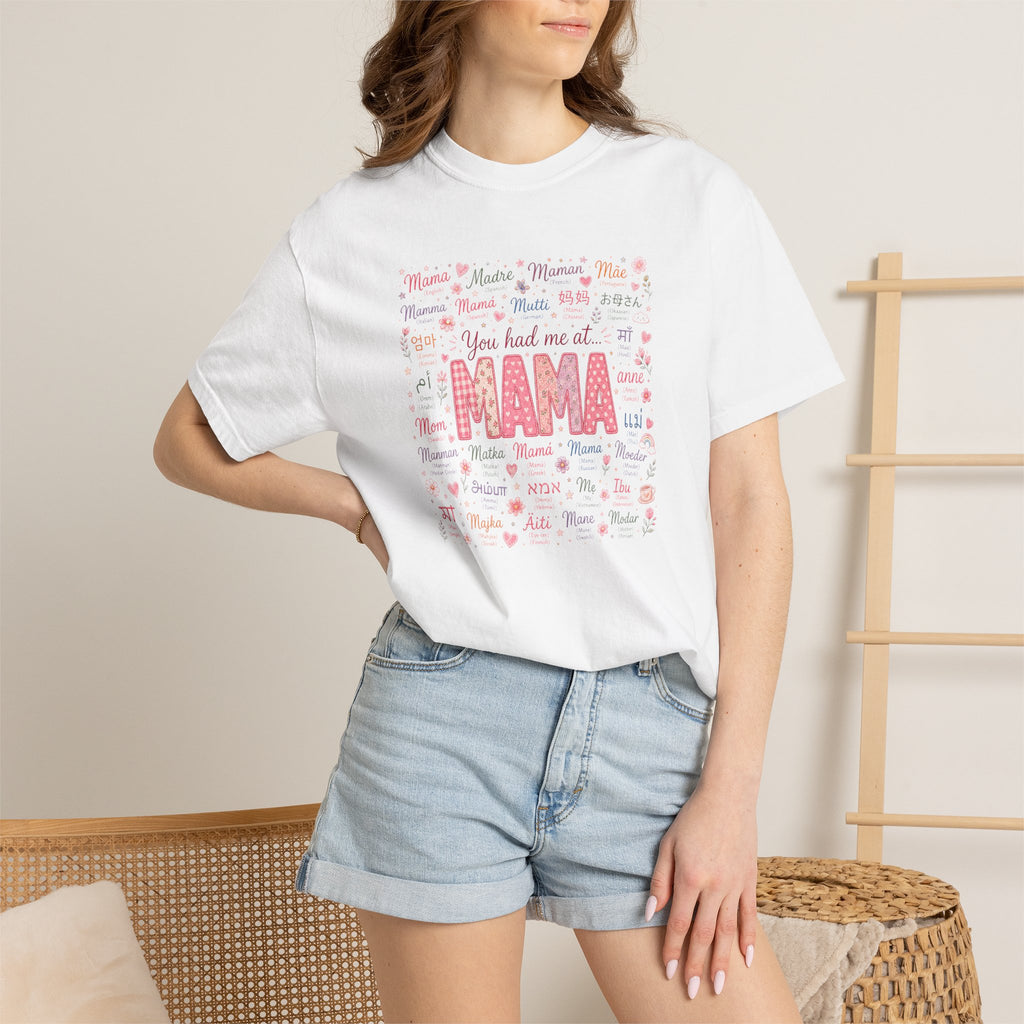 "You Had Me at Mama" T-Shirt — Cute Pink Mama Mother's Day Tee