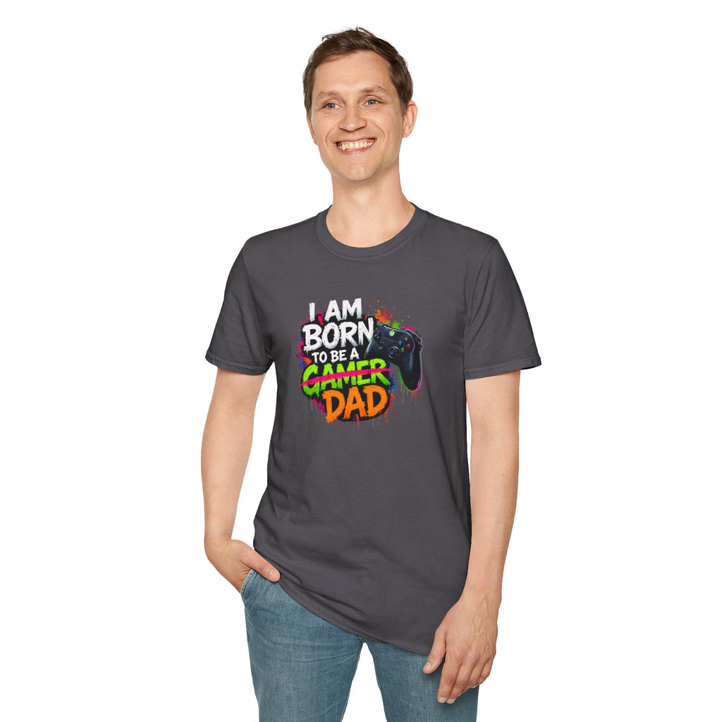 "I Am Born To Be A Gamer Dad" T‑Shirt