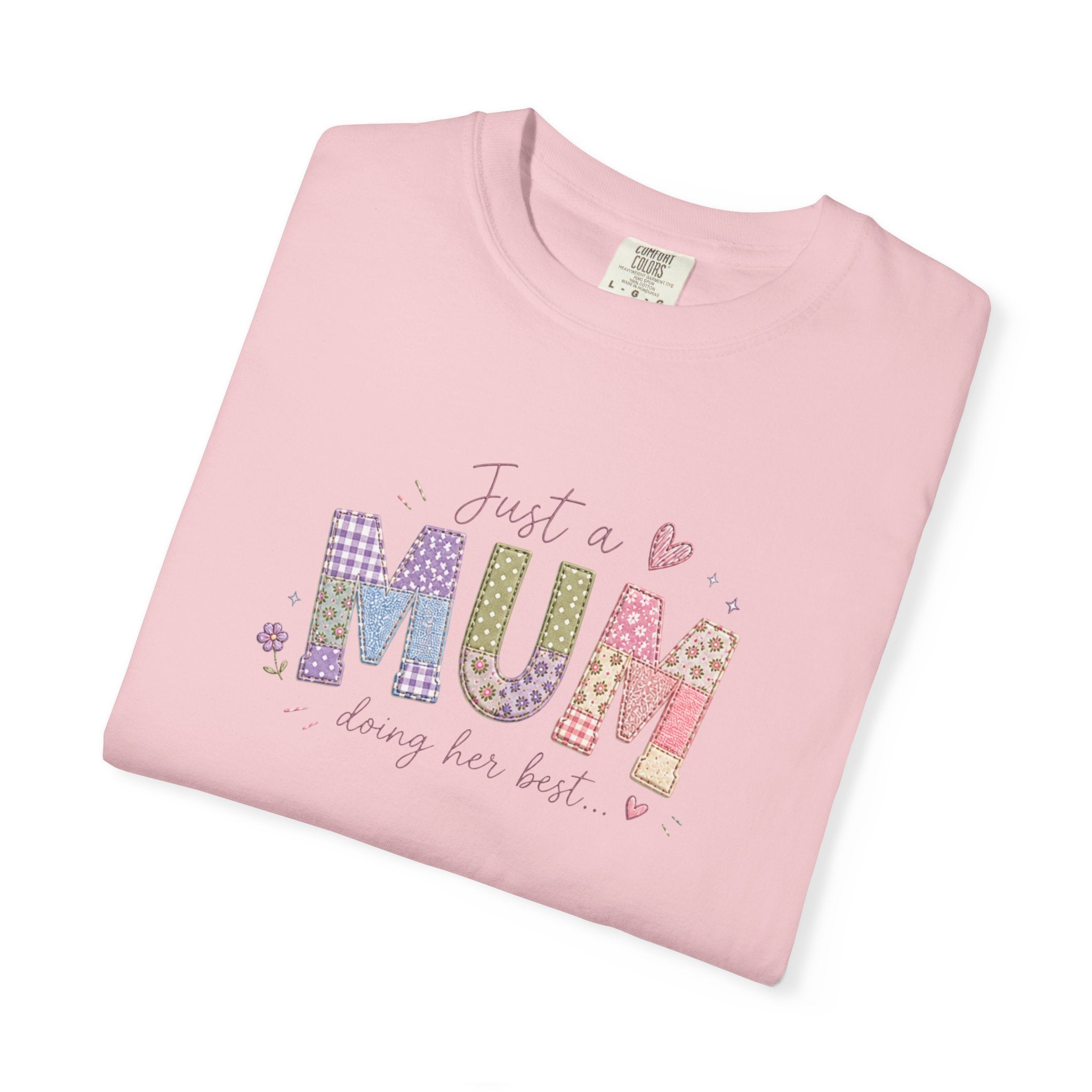 Just A “Mum” Doing Her Best T-Shirt