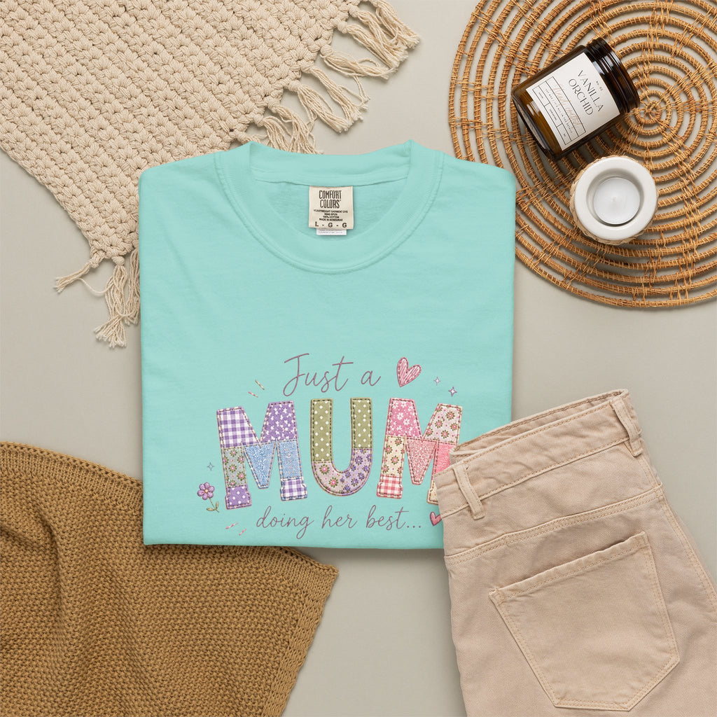 Just A “Mum” Doing Her Best T-Shirt