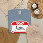 Hello My Name Is Nana T-Shirt