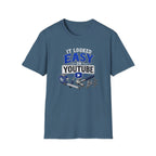 It Looked Easy on YouTube T-Shirt — Funny DIY & Mechanic Gift