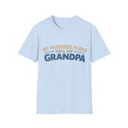 Grandpa T-Shirt - "My Favourite People Call Me Grandpa" Retro Family Gift
