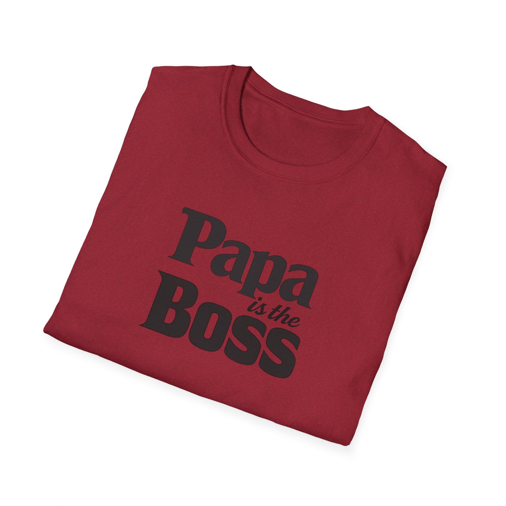 T-Shirt — "Papa is the Boss" Funny Father's Day Tee