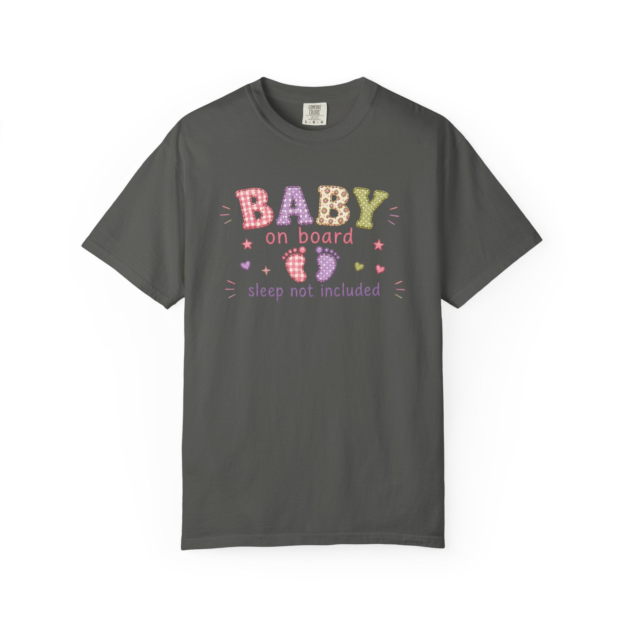 Baby On Board T-Shirt – "Sleep Not Included" Cute New Parent Tee