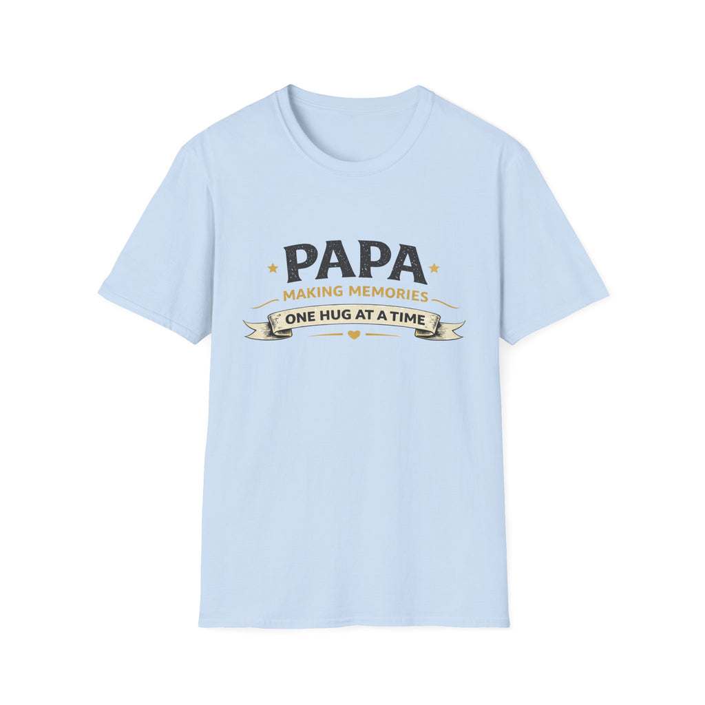 Papa "Making Memories One Hug at a Time" T-Shirt
