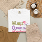 T-Shirt — 'M.O.M.: Mess, Overload, Moments' Playful Mother's Day Graphic Tee