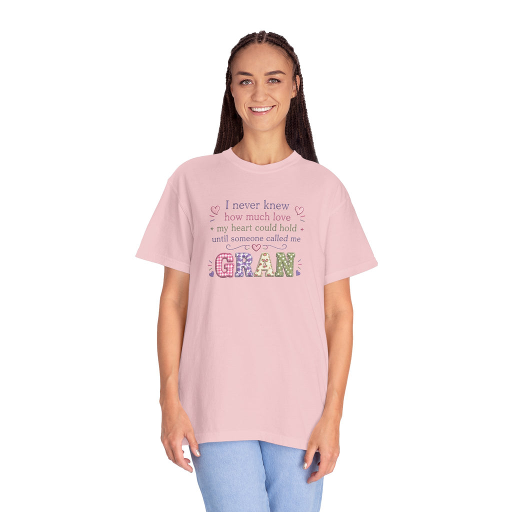 Gran Mom T-Shirt — "I never knew how much love my heart could hold until someone called me Gran" — Cute Floral Grandma Gift