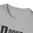 Dad T-Shirt – "D.A.D. Don’t Ask Dad" Funny Father’s Day Tee