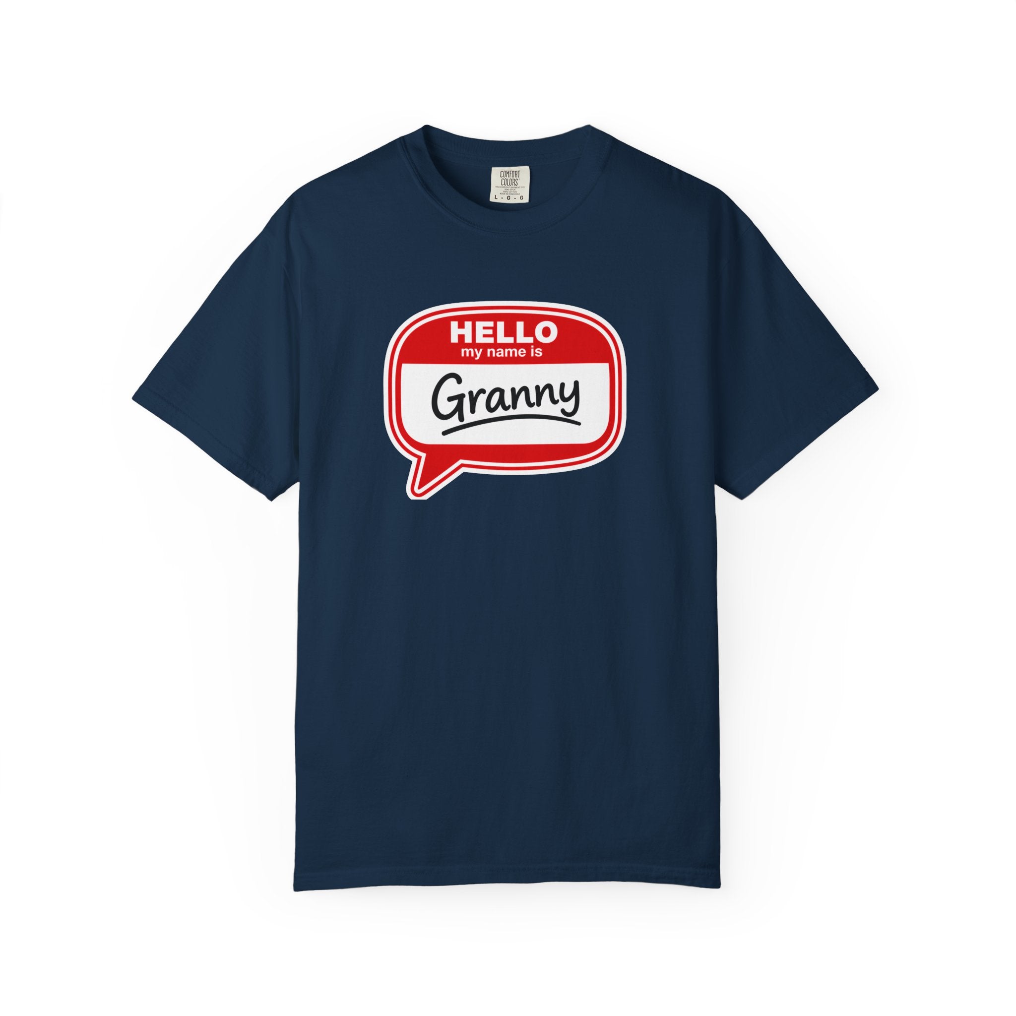 Hello My Name Is Granny T-Shirt - Funny Grandma Gift, Retro Name Badge Tee