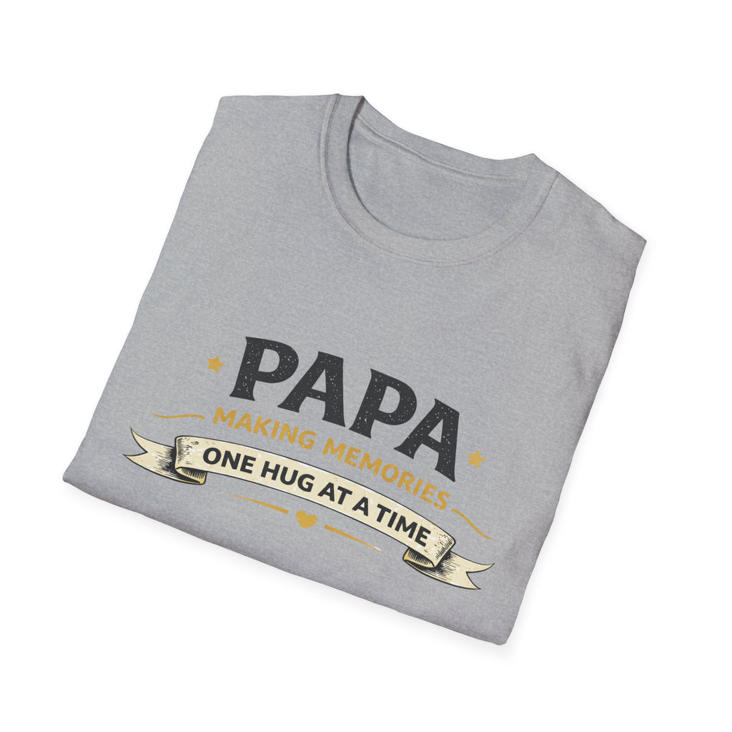 Papa "Making Memories One Hug at a Time" T-Shirt