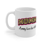 Mommy Camo Mug — "Mommy loves her little troops" Military Family Coffee Cup