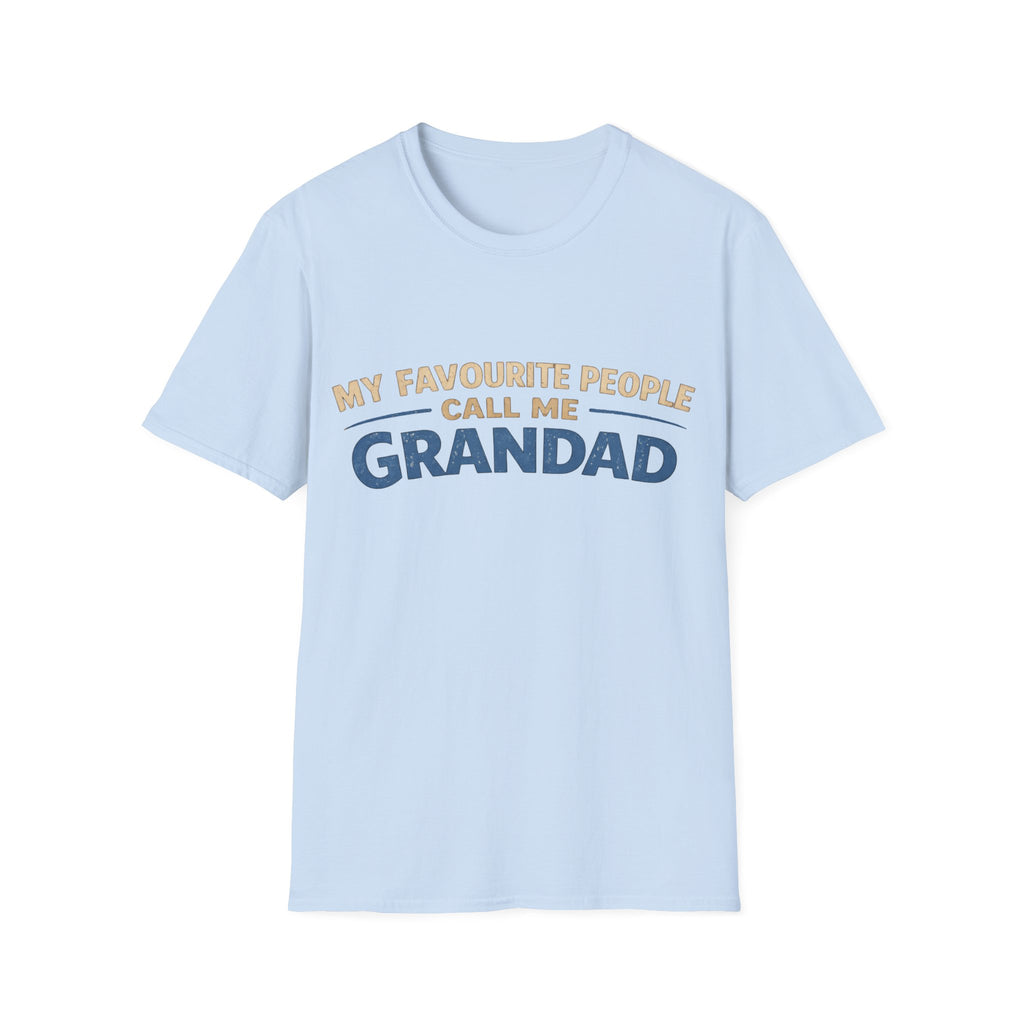 Grandad T-Shirt – “My Favourite People Call Me Grandad” Casual Grandpa Tee