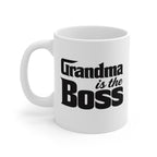 Grandma Is the Boss Mug — Funny Gift Coffee Cup for Grandmothers