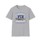 Temporary Fix Specialist T-Shirt – Funny Handyman Repair Tee
