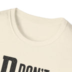 Dad T-Shirt – "D.A.D. Don’t Ask Dad" Funny Father’s Day Tee