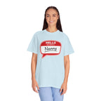 Hello My Name Is Nanny T-Shirt – Funny Name Tag Graphic Tee for Grandparents