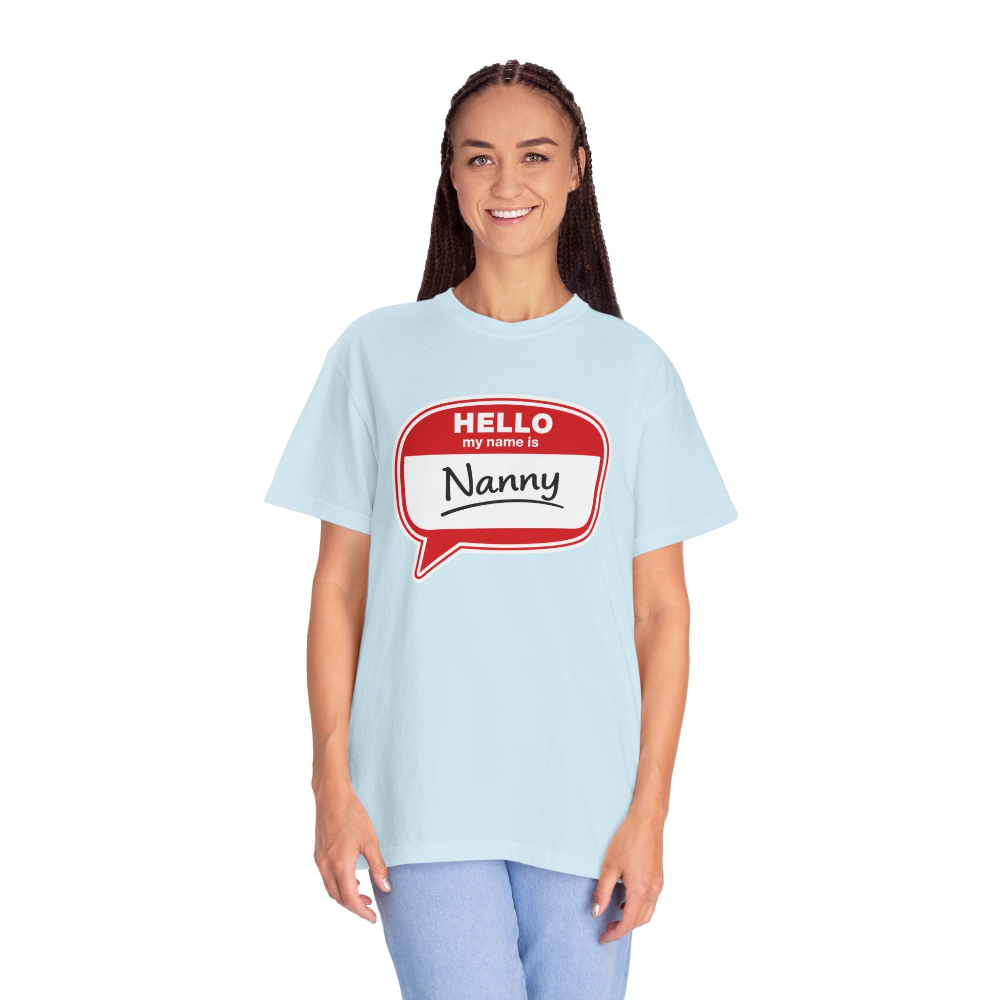 Hello My Name Is Nanny T-Shirt – Funny Name Tag Graphic Tee for Grandparents