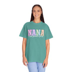 NANA Is Our Favourite Person Tee