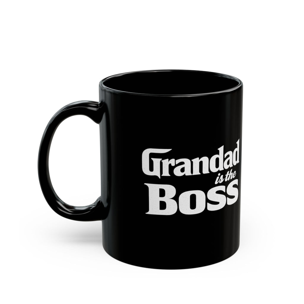 Grandad Is The Boss Black Coffee Mug – Funny Father’s Day Gift (11oz/15oz)