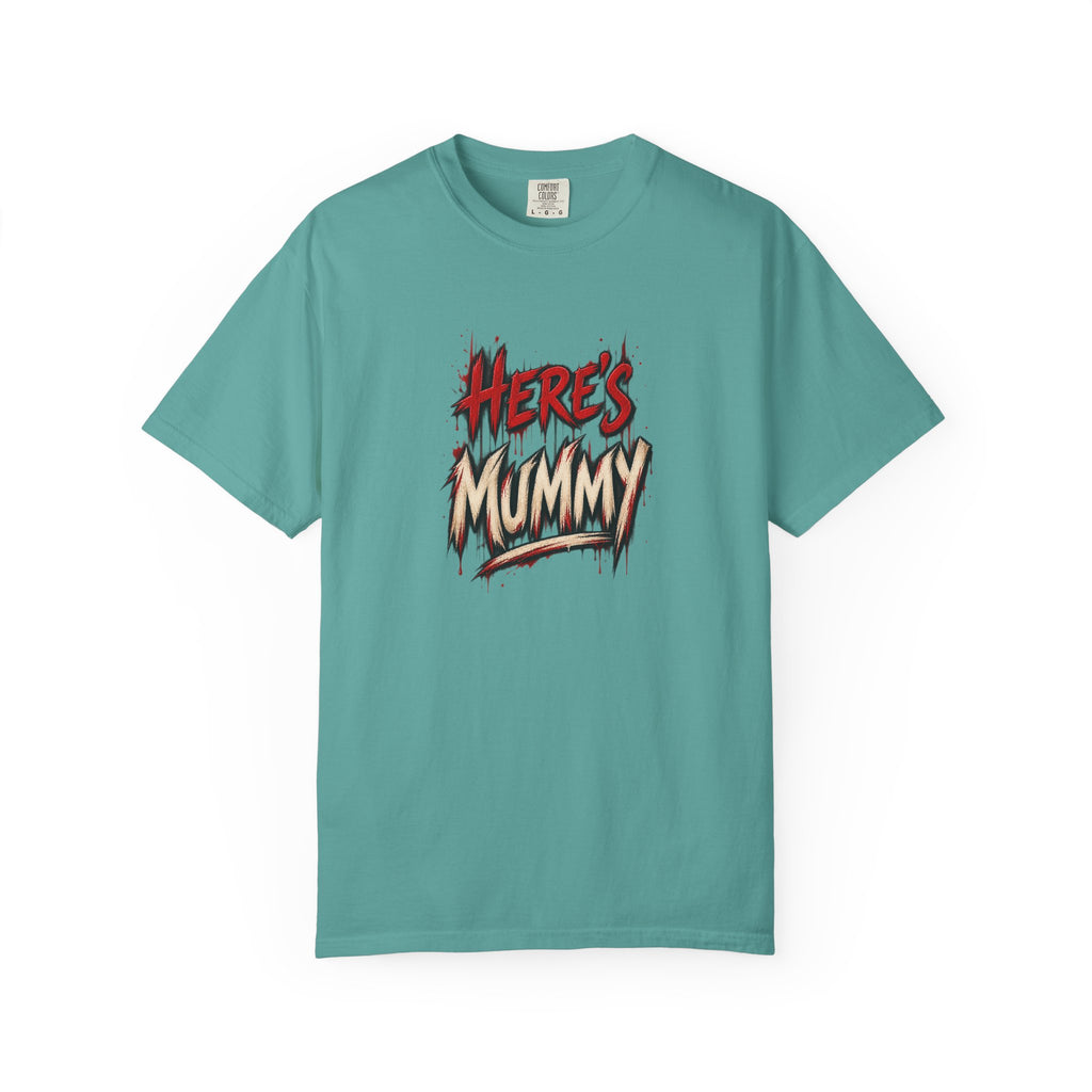 "Here's Mummy" Graphic T-Shirt