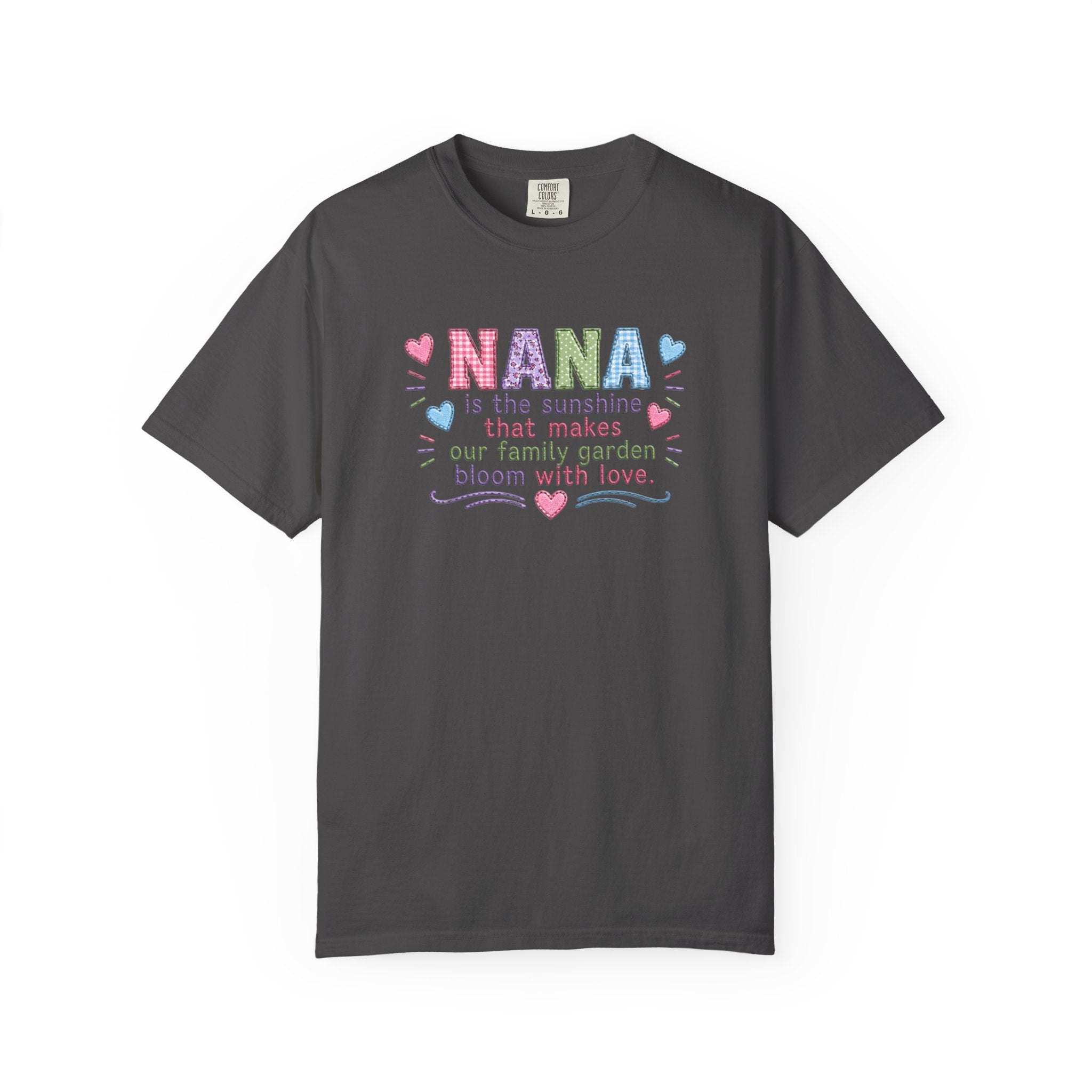 Nana Sunshine Floral T-Shirt — “NANA is the sunshine that makes our family garden bloom with love”